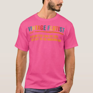Vintage Flutist  Marching Band Flutist And Flute P T-Shirt