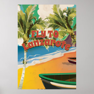 Vintage Fly To Lanzarote Travel Poster