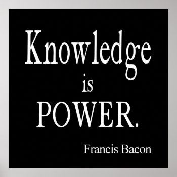 Vintage Francis Bacon Knowledge Is Power Quote Poster by Coolvintagequotes at Zazzle