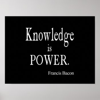 Vintage Francis Bacon Knowledge Is Power Quote Poster by Coolvintagequotes at Zazzle