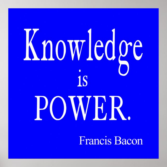 Vintage Francis Bacon Knowledge is Power Quote Poster (Front)