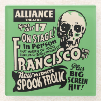 Vintage Francisco Spook Frolic Spook Show Poster Glass Coaster