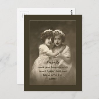 Vintage Friends Inspirational Friendship Quote Postcard Zazzle
