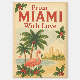 Vintage From Miami With Love Christmas Magnet