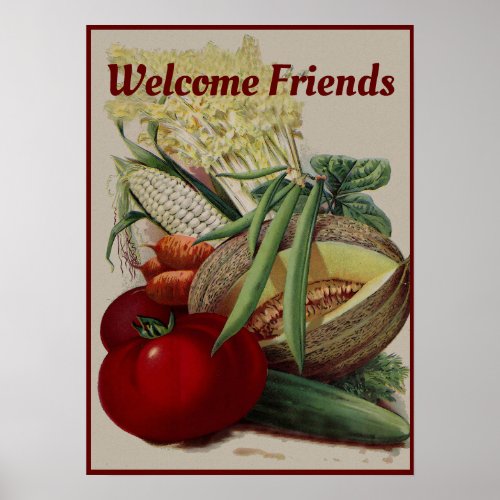 Vintage Fruit and Veggies Welcome Friends Kitchen Poster