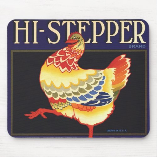 Vintage Fruit Crate Label Art Hi Stepper Chicken Mouse Pad