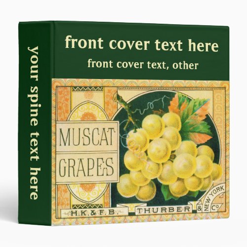 Vintage Fruit Crate Label Art Muscat Grapes Binder