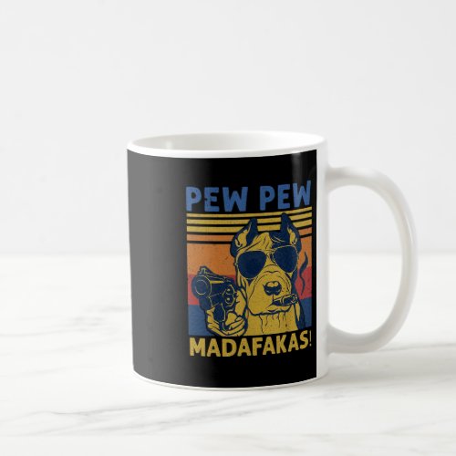 Vintage Fun Dog Pew Madafakas  Coffee Mug