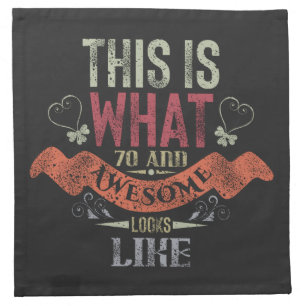 vintage Funny 70 years old saying quote saying Cloth Napkin