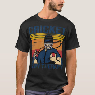 Vintage funny cricket saying cricket is my therapy T-Shirt