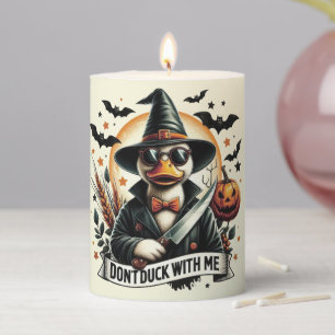 Vintage Funny Don't Duck with Me Halloween Pillar Candle