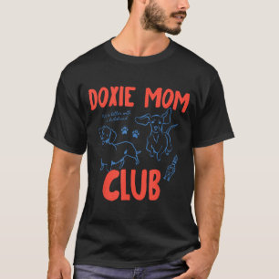 Vintage Funny Doxie Mom Club Weenie Dog Dachshund T-Shirt