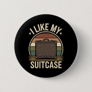 Vintage Funny I Like My Suitcase Trump Meme 1 Button