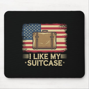 Vintage Funny I Like My Suitcase Trump Meme Mouse Pad