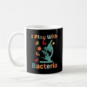 Vintage Funny Microbiologist I Play With Bacteria Coffee Mug