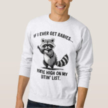 Vintage Funny Rabies Sarcasm Raccoon Humor