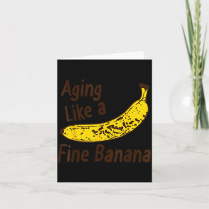 Vintage Funny Sarcasm Aging Like A Fine Banana Mem Card