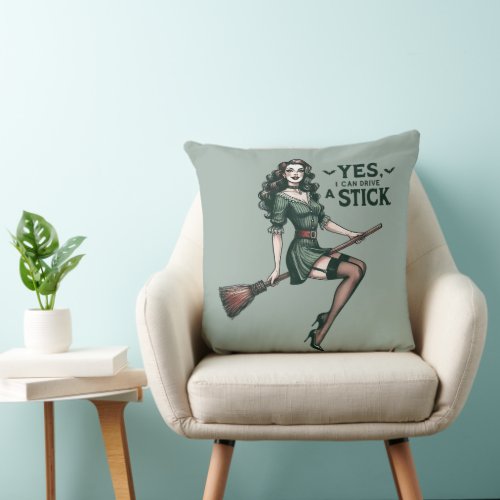 Vintage Funny Witch I Can Drive a Stick Halloween Throw Pillow