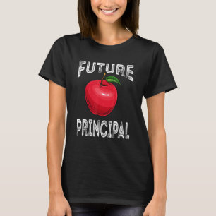 Vintage Future Principal Funny Principal Tools Lov T-Shirt