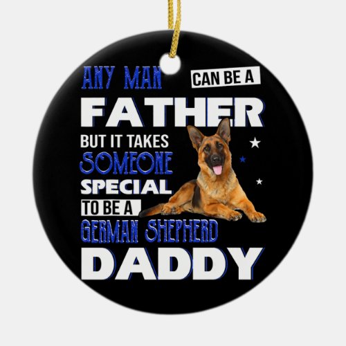 Vintage German Shepherd Daddy Fathers Day Proud Ceramic Ornament