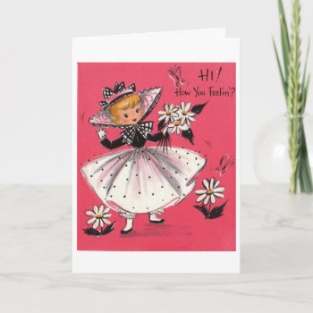 Vintage Get Well - How You Feelin'?  Card by AsTimeGoesBy at Zazzle
