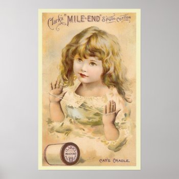 Vintage Girl Cotton Thread Advertisement Poster by LeAnnS123 at Zazzle