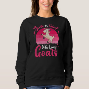 Vintage Goat Animal Just A Girl Who Loves Goats Sweatshirt