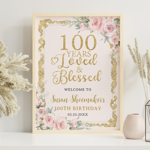 Vintage Gold Blush Floral 100 Years Loved Blessed  Poster