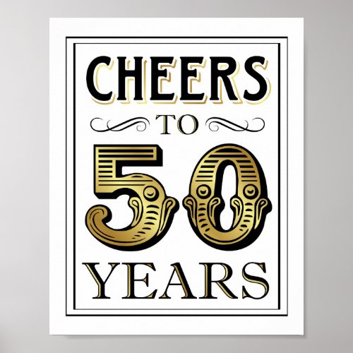 Vintage Gold Party CHEERS TO 50 YEARS Sign Print