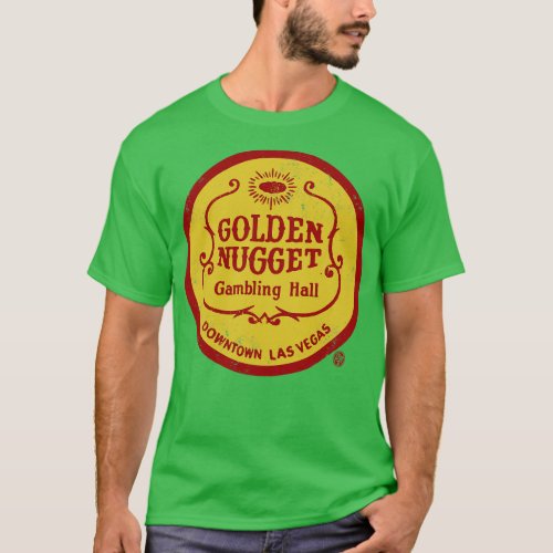 Vintage Golden Nugget Gambling Hall Las Vegas T_Shirt