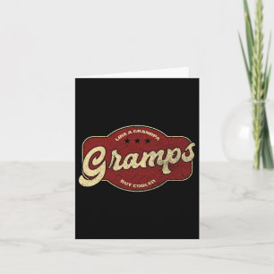 Vintage Gramps Like A Grandpa But Cooler Card