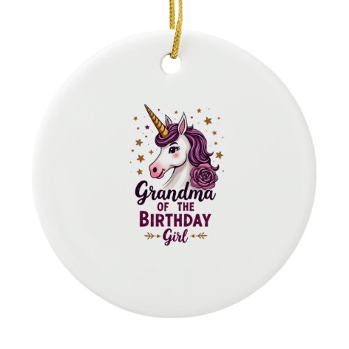 Vintage Grandma Of The Birthday Girl Unicorn Flora Ceramic Ornament