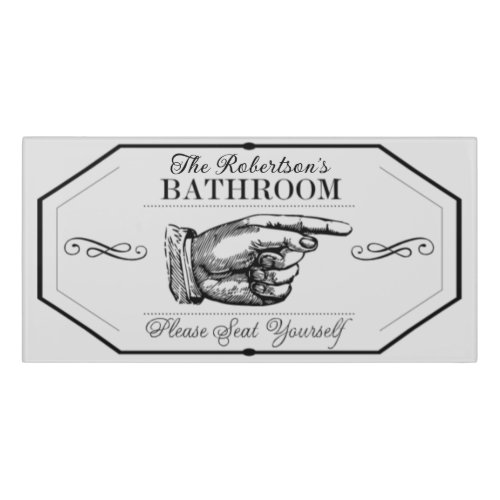 Vintage Gray Bathroom Please Seat Yourself Door Sign
