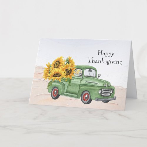 Vintage Green Truck Sunflowers Thanksgiving Holiday Card