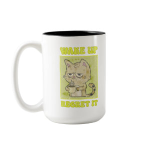 Vintage Grumpy Cat Illustration Wake Up Regret It Two-Tone Coffee Mug