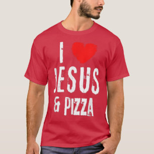 Vintage Grunge I Love Jesus & Pizza, Christian 344 T-Shirt