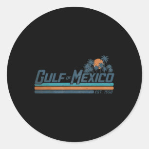 Vintage Gulf Of Mexico Since 1550 Retro Vintage Be Classic Round Sticker