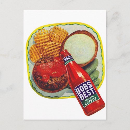 Vintage Hamburgers Bobs Best Ketchup Postcard