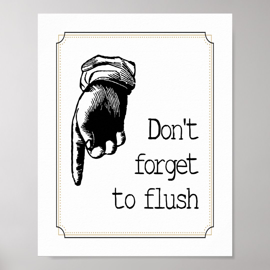 Vintage Hand Kids Flush Toilet Reminder Bathroom Poster Zazzle