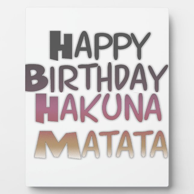 Vintage Happy Birthday Hakuna Matata Purple Inspir Plaque (Front)