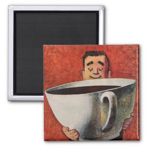 Vintage Happy Man Drinking Giant Cup of Coffee Magnet