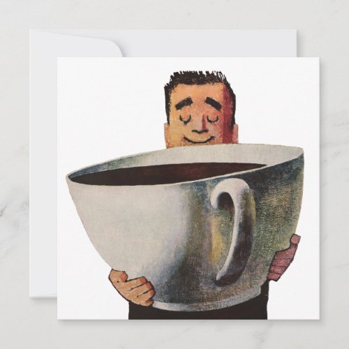 Vintage Happy Man Giant Cup of Coffee Invitation