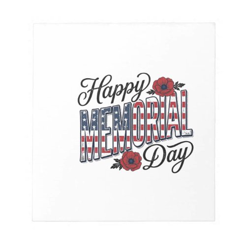 Vintage Happy Memorial Day Poppy Flag Shirt Design Notepad