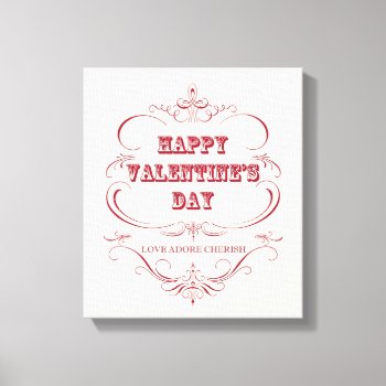 Vintage Happy Valentine's Day Stretched Canvas by GIFTSBYHEATHERMYERS at Zazzle