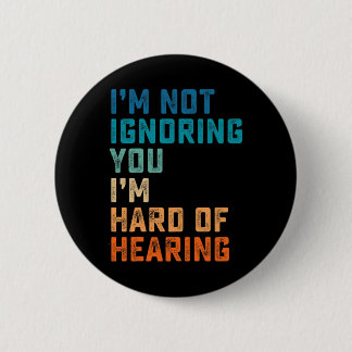 Vintage Hard Of Hearing ASL Sign Language Deaf Awa Button