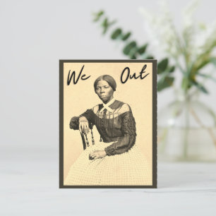 Vintage Harriet Tubman - We Out - Black History Postcard