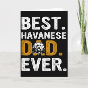 Vintage Havanese Dad Ever Design Card