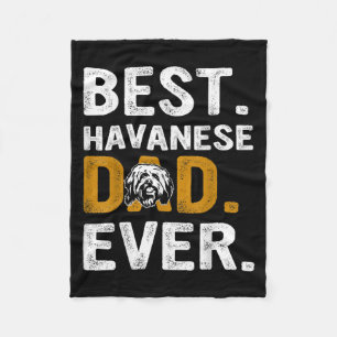 Vintage Havanese Dad Ever Design Fleece Blanket
