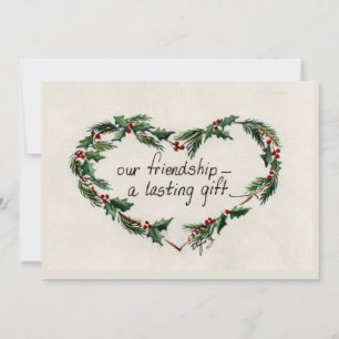 Vintage Heart of Holly Friendship Saying Holiday Card