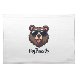 Vintage Hey Paws Up Bear with Sunglasses Funny Dog Cloth Placemat